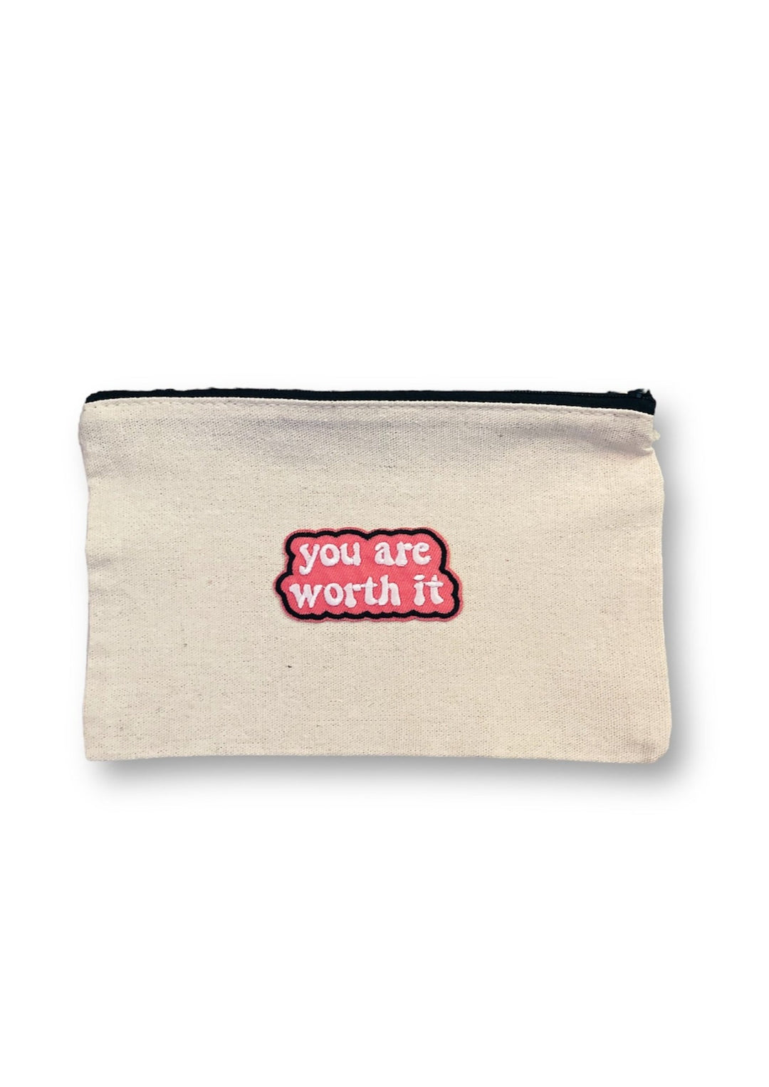 You Are Worth It Toiletry Bag